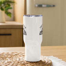 Load image into Gallery viewer, &#39;Take Me To The Mountains&#39; Travel Mug With Handle