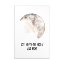 Load image into Gallery viewer, Love You To The Moon And Back Card